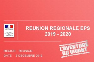 REUNION REGIONALE EPS 2019 2020 REGION DATE REUNION