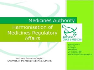 Medicines Authority Harmonisation of Medicines Regulatory Affairs Medicines