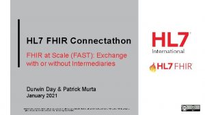 HL 7 FHIR Connectathon FHIR at Scale FAST