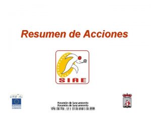 Resumen de Acciones Reunin de lanzamiento Via del