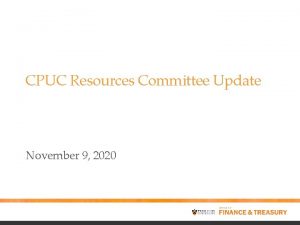 CPUC Resources Committee Update November 9 2020 Guidelines