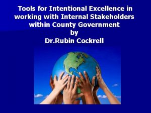 Tools for Intentional Excellence in working with Internal