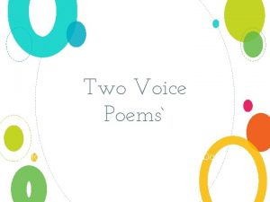 Two Voice Poems EQ How can I express