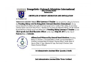 Evangelistic Outreach Ministries International Bishop LC Dunbar Founder