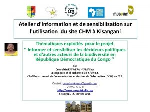 Atelier dinformation et de sensibilisation sur lutilisation du