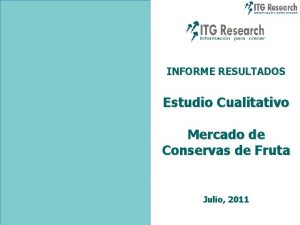 INFORME RESULTADOS Estudio Cualitativo Mercado de Conservas de