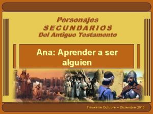 Ana Aprender a ser alguien VERSCULO PARA MEMORIZAR