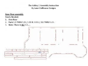 The Ashley 2 Assembly Instruction By Laser Dollhouse