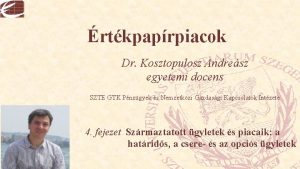 rtkpaprpiacok Dr Kosztopulosz Andresz egyetemi docens SZTE GTK