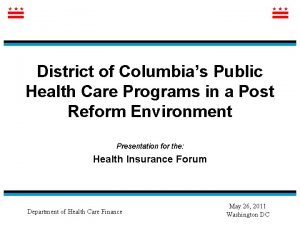 District of Columbias Public Health Care Programs in