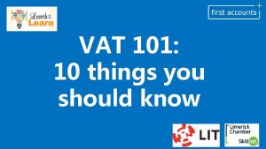 VAT 101 10 things you should know AGENDA
