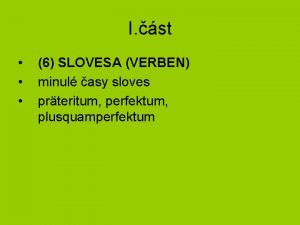 I st 6 SLOVESA VERBEN minul asy sloves