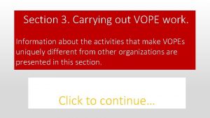 Section 3 Carrying out VOPE work Information about