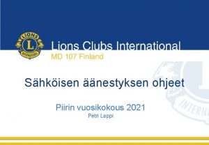 Lions Clubs International MD 107 Finland Shkisen nestyksen