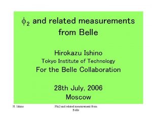 f 2 and related measurements from Belle Hirokazu