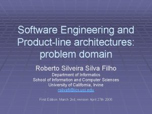 Software Engineering and Productline architectures problem domain Roberto