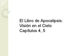 El Libro de Apocalipsis Visin en el Cielo