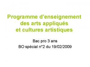 Programme denseignement des arts appliqus et cultures artistiques