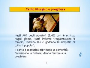 Canto liturgico e preghiera Negli Atti degli Apostoli