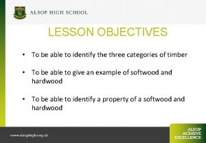 LESSON OBJECTIVES To be able to identify the