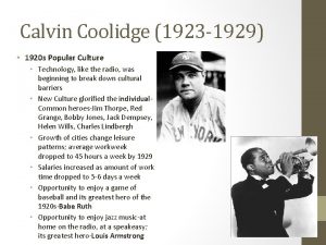 Calvin Coolidge 1923 1929 1920 s Popular Culture