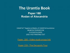 The Urantia Book Paper 160 Rodan of Alexandria