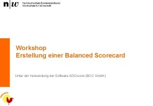 Workshop Erstellung einer Balanced Scorecard Unter der Verwendung