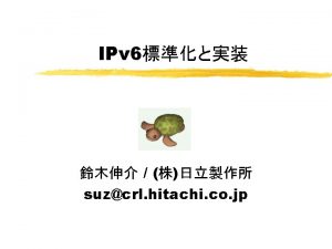 IPv 6 z y IETF IPv 6 WGIPng