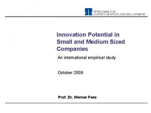 Innovation Potential in Small and Medium Sized Companies