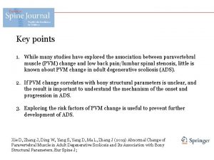 Key points 1 While many studies have explored