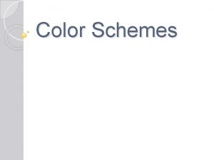 Color Schemes Neutral Neutral color schemes can be