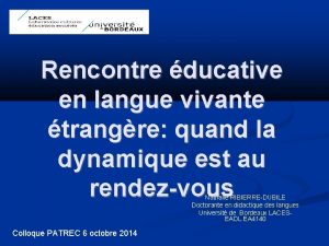 Rencontre ducative en langue vivante trangre quand la