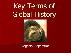 Key Terms of Global History Regents Preparation NOMAD