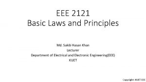 EEE 2121 Basic Laws and Principles Md Sakib