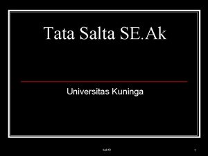 Tata Salta SE Ak Universitas Kuninga bab 10