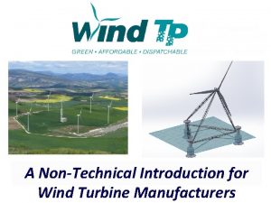 A NonTechnical Introduction for Wind Turbine Manufacturers Preface
