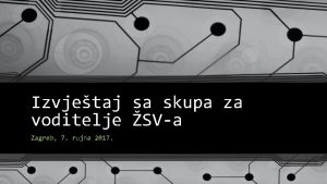 Izvjetaj sa skupa za voditelje SVa Zagreb 7