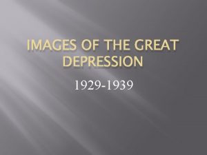 IMAGES OF THE GREAT DEPRESSION 1929 1939 Hoovervilles