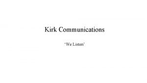 Kirk Communications We Listen Wavelength Choice https spie