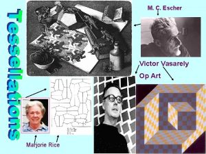 M C Escher Victor Vasarely Op Art Marjorie
