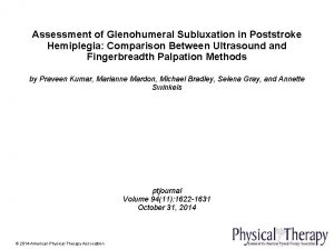 Assessment of Glenohumeral Subluxation in Poststroke Hemiplegia Comparison