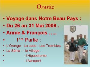 Oranie Voyage dans Notre Beau Pays Du 26