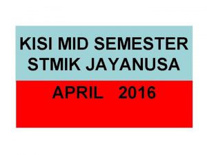 KISI MID SEMESTER STMIK JAYANUSA APRIL 2016 KEWIRAUSAHAAN