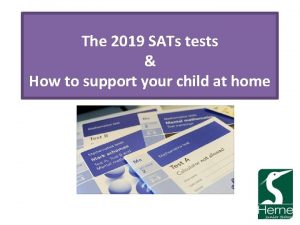 The 2019 SATs tests How to support your