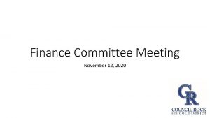 Finance Committee Meeting November 12 2020 Financial Advisory