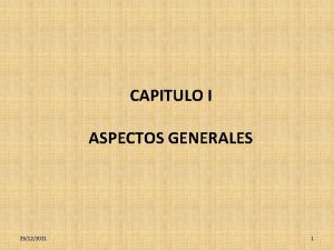 CAPITULO I ASPECTOS GENERALES 23122021 1 DEFINICIN DE