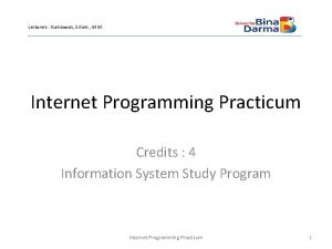 Lecturers Kurniawan S Kom M M Internet Programming