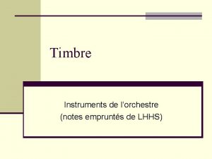 Timbre Instruments de lorchestre notes emprunts de LHHS
