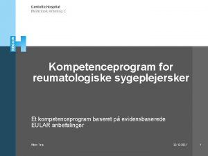 Gentofte Hospital Medicinsk Afdeling C Kompetenceprogram for reumatologiske