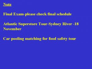 Note Final Examplease check final schedule Atlantic Superstore